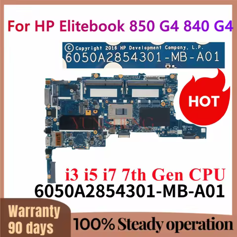 For HP Elitebook 850 G4 840 G4 Laptop motherboard 6050A2854301-MB-A01 with I3 I5 I7 7TH Gen CPU 9175