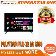 TV Led Polytron 32 inch PLD-32AG 5959 Android Smart Mola Digital