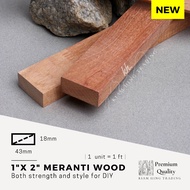1x2 Meranti wood (18mm x 43mm) Finger joint wood | Meranti timber | Batang kayu perabot | Kayu meran