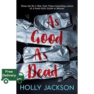 Don’t let it stop you. ! As Good as Dead (A Good Girls Guide to Murder) -- Paperback / softback Engl