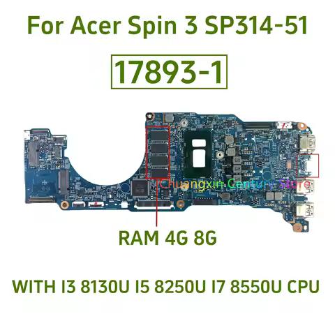 17893-1 For Acer SP314-51 Laptop Motherboard with I3-8130U I5-8250U I7-8550U CPU 4GB 8GB RAM 100% Fu