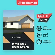 Autodesk Revit 2024 Home Design (COLORED): Design a Home with Autodesk Revit 2024: A - 9788196433819