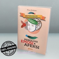 Buku Psikologi : Psikologi Emosi dan Afeksi - Musc Graham