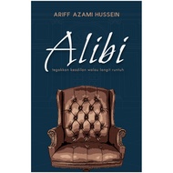 Alibi: Tegakkan Keadilan Walau Langit Runtuh By Ariff Azami Hussein