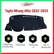 Thảm taplo ô tô Altis 2022 2023 2024 thảm nhung lót taplo xe hơi chống nắng cách nhiệt tốt