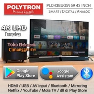 SMART TV LED POLYTRON 43 INCH ANDROID 20OKTZ3 suku cadang