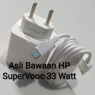 Charger Oppo SuperVooC Asli Copotan Hp Original 100% 33 Watt/ A77sA74 A76 Reno 7A96 5G 7z 5G A95 A54