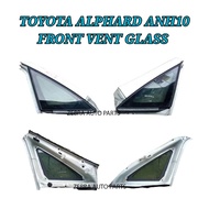 Front Vent Triangle Glass / Cermin Vent Toyota Alphard ANH10 02-08 Front Vent Triangle Glass / Cermi