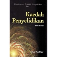 Kaedah Penyelidikan (Buku 1),  Author: Chua Yan Piaw Edisi Ketiga ISBN: 9789670761046