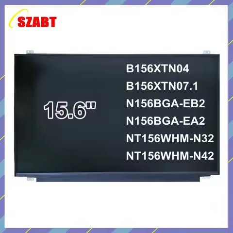 15.6 Inch EDP Slim 30 Pin Screen Laptop LCD Scree B156XTN07.1 N156BGA-EB2 NT156WHM-N32 NT156WHM-N42 