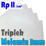 TRIPLEK MELAMIN 3mm Custom | Melamin 3 mm Putih