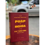 Book – Dharma & Meaning in the Great Tripitaka – Van Son Thuong and Nguyen Van Quy – Mochibooks – Th