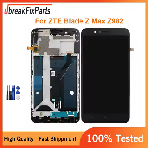 6.0" Display For ZTE Blade Z Max Z982 LCD Screen Display Digitizer Assembly Frame For ZTE Blade z ma