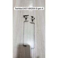 Toshiba E45T-B4204 i5 gen 4 Laptop Hinge | Normal Second Original