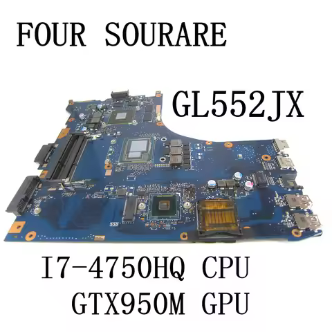 For ASUS ROG GL552J GL552JX ZX50J ZX50JX Laptop Motherboard with I7-4750HQ CPU GTX950M GPU Mainboard