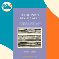 [100% Original Books] - The Kleinian Development Part 3: Bion : The Clinic by Donald Meltzer (UK edi