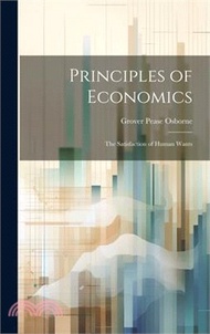 31545.Principles of Economics: The Satisfaction of Human Wants