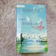 novel preloved - TERUKIR CINTA BY ANNA LEE