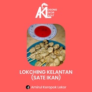 LOKCHING (SATE IKAN) KELANTAN MURAH PERCUMA SOS SEDAP