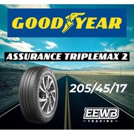 (POSTAGE) 205/45/17 GOODYEAR ASSURANCE TRIPLEMAX 2 NEW CAR TIRES TYRE TAYAR