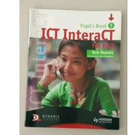 Pupil's Book ICT Interact for KS3 Hodder Education