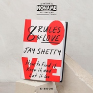 8 Rules of Love: Jay Shetty | Self Help