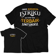 Good T-shirt, Why My Wife Is Still Still Good Distro T-shirtYANG, My Wife Is Still Still Men'sYANG a