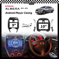 Nissan Almera 2016-2019 Android Player Casing 9" 10" with Player Socket