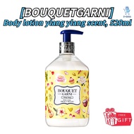 [BOUQUETGARNI]Body lotion ylang ylang scent, 520ml