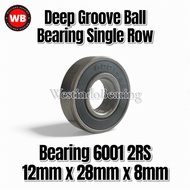 Bearing 6001 2RS Laher Laker Lahar Klahar 6001RS 60012RS 12x28x8mm