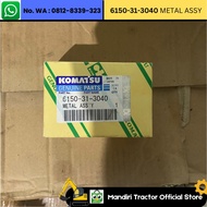 6150-31-3040 METAL ASSY ( Baru &amp; Asli )