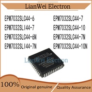 Brand new EPM7032SLC44-6 EPM7032SLC44-7 EPM7032SLI44-7 EPM7032SLC44-10 EPM7032SLC44-6N EPM7032SLC44-