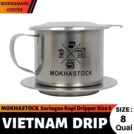 Coffee Vietnam Drip - Filter/Filter Coffee Dripper Size 8