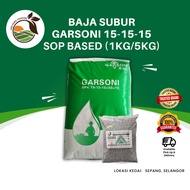 Garsoni 15-15-15 +5S+TE SOP Based (REPACK) - Baja Subur Pokok Durian, Buah-buahan, Sayuran (1KG/5KG)