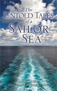 The Untold Tales of a Sailor at Sea
