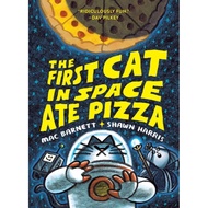 1 The First Cat in Space Ate Pizza (A Junior Library Guild Selection) (Graphic Novel)/Mac Barnett [L