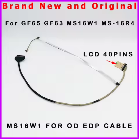 New Laptop LCD EDP Cable for MSI GF65 GF63 MS-16R4 MS16W1 for OD EDP LCD Screen display flexiable ca