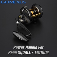 GOMEXUS Penn Power Handle 92mm For Penn Fathom Squall Reel Handle