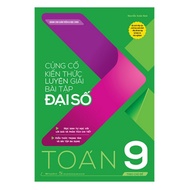 Book to consolidate knowledge and practice solving Algebra and Math exercises for grade 9 (by topic)