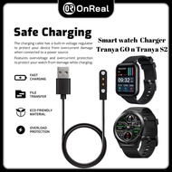 OnReal Tranya GO n Tranya S2 Charger Smart Watch Charger Watch Charger Charger smartwatch Cas Jam smart watch Pengecas
