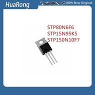 5 Pieces/Pack STP80N6F6 80N6F6 60V80A STP15N95K5 15N95K5 950V12A STP150N10F7 150N10F7 100V90A TO-220