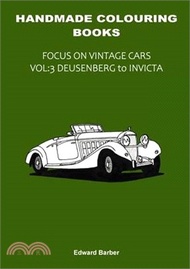 1793.Handmade Colouring Books - Focus on Vintage Cars Vol: 3 - Deusenberg to Invicta