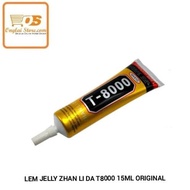 ZHAN LI DA T8000 JELLY GLUE 15ML ORIGINAL