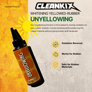 Cleankix Unyellowing Solution (Shoe Whitening / Deoxidizer / Hydrogen Peroxide )