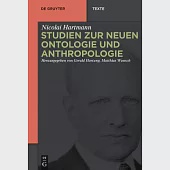Studien Zur Neuen Ontologie Und Anthropologie