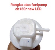 rangka atas fuelpump fullpump honda CB150R CB 150R CB 150 R new Led