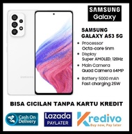 Samsung A53 5G - Bisa Cicilan Tanpa Kartu Kredit - Garansi Resmi - Imei Terdaftar - COD - Kredivo - 