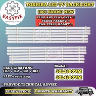 50L2300VM / 50L4300VM TOSHIBA 50 INCH LED TV BACKLIGHT ( LAMPU TV ) 50" TOSHIBA BACKLIGHT