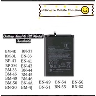 BATTERY For XIAOMI ALL MODEL AVAILABLE BM4E/BM31/BM3M/BM33/BM46/BM47/BM49/BM50/BN30/BN31/BN34/BN35/B