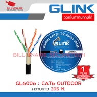 GLINK GL6006 / GL-6006 สายแลน UTP CAT6 OUTDOOR 305M. INDOOR BY BILLIONAIRE SECURETECH